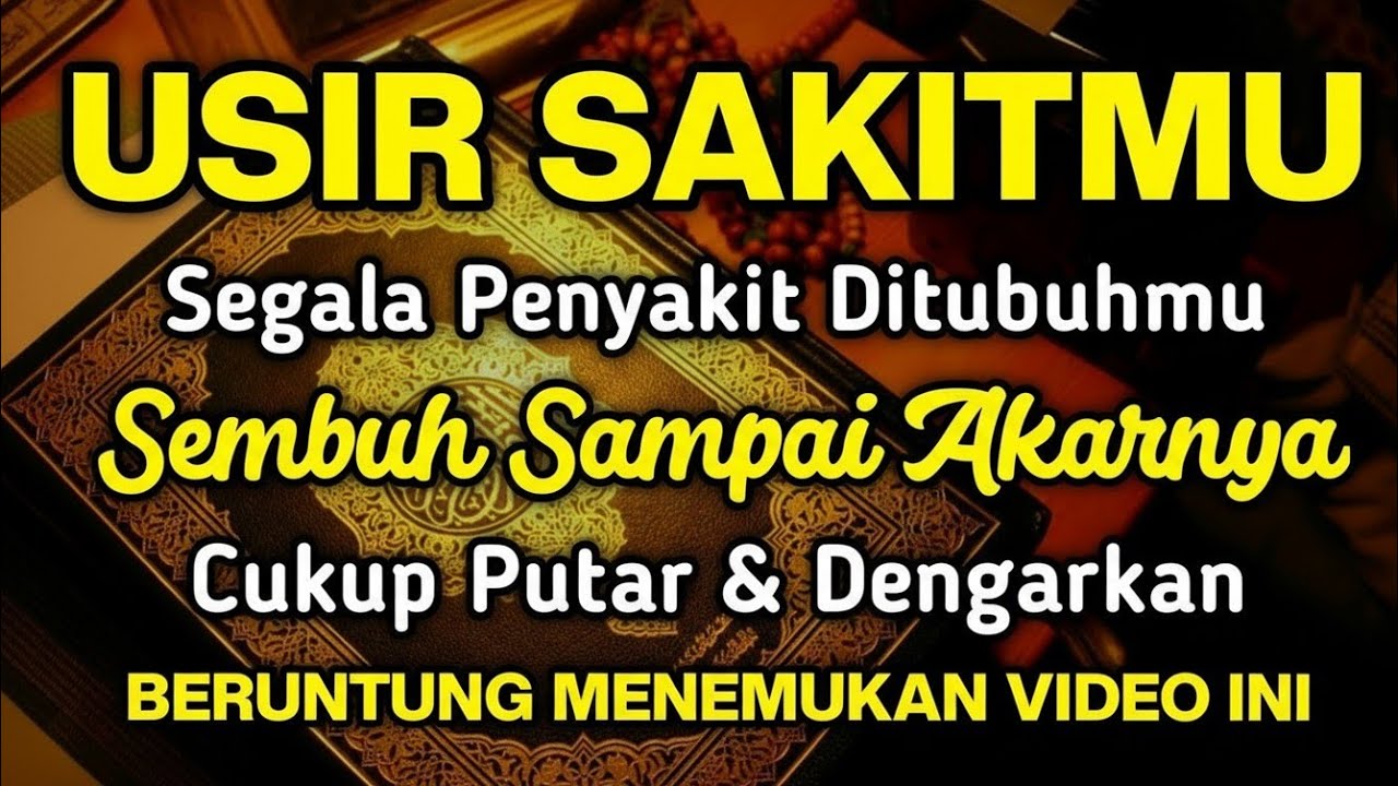 DOA NABI AYYUB MUSTAJAB..🤲‼️BERKAT AYAT INI SAKIT MU S3MBUH TANPA BEROBAT KE DOKTER❗️
