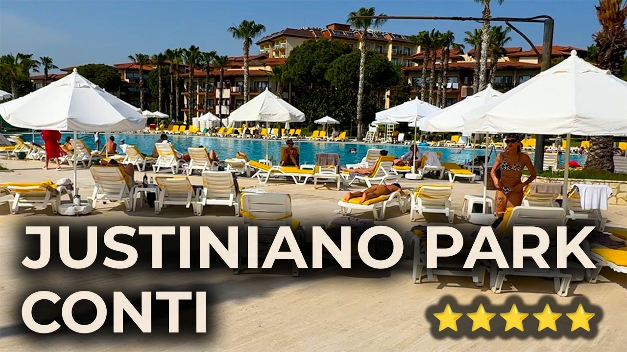 JUSTINIANO PARK CONTI 5* | Family Hotel with Aquapark | Turkey 🇹🇷💦