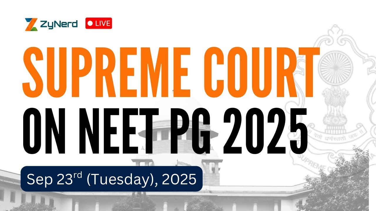 NEET PG Supreme Court Case Live | 23rd Sep 2025