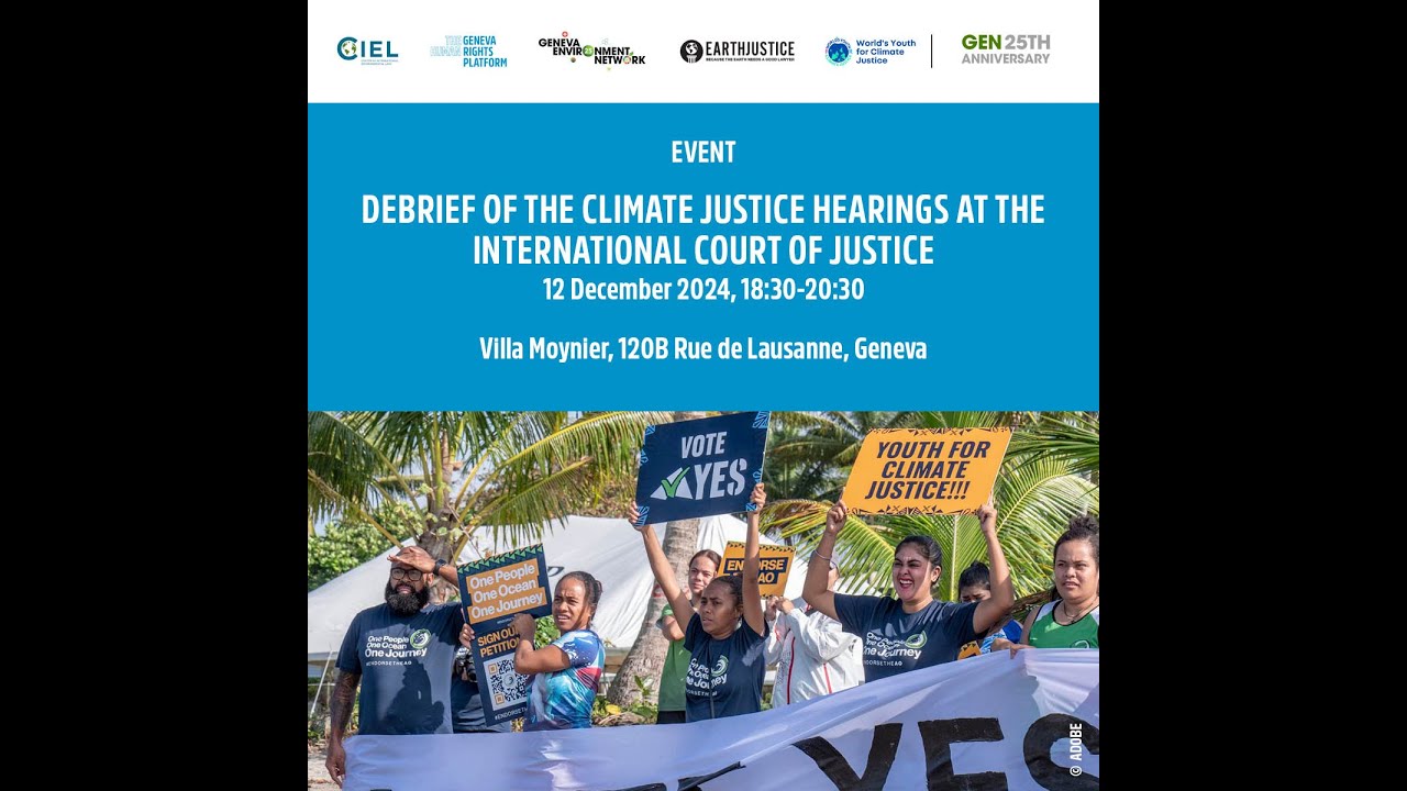 Debrief of the Climate Justice Hearings at the International Court of Justice