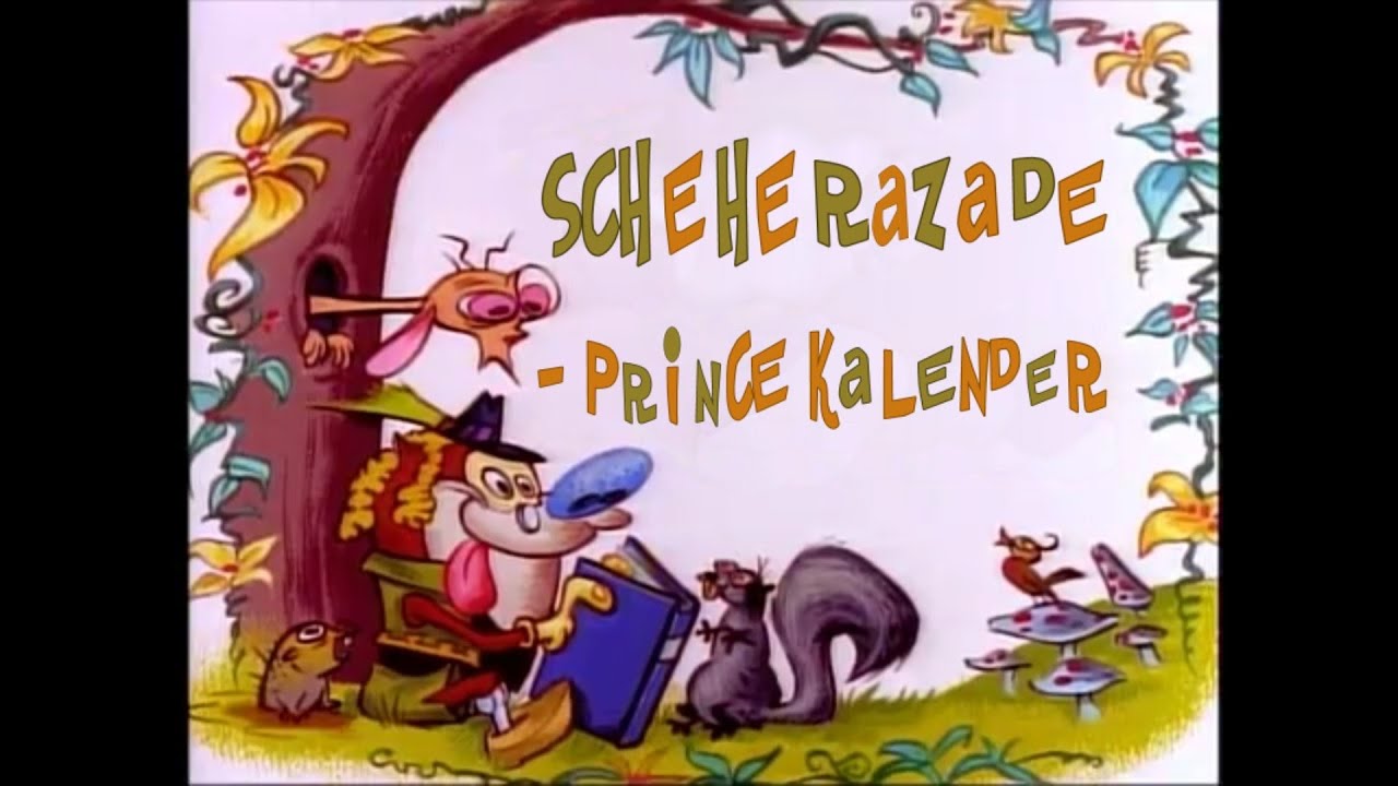 Ren and Stimpy Music - Scheherazade - Prince Kalender