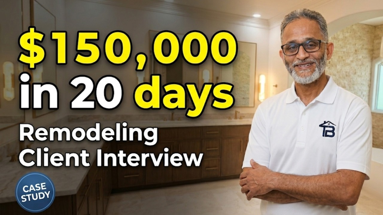 Client Case Study: $150,000 in 30 days (Remodeling)