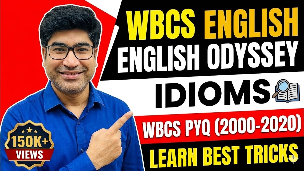 IDIOMS-বাগধারা-WBCS PRELIMS EXAMS (2000-2020)- WBCS PRELIMS পরীক্ষায়  বিগত 21 বছরের সমস্ত Idioms
