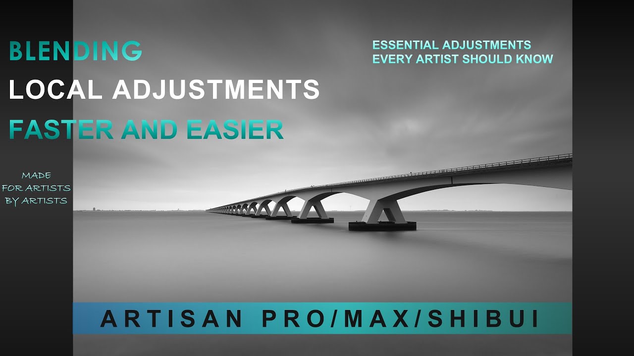 Artisan Short Demos - Blending Local Adjustments Fast & Easy - Demo 7