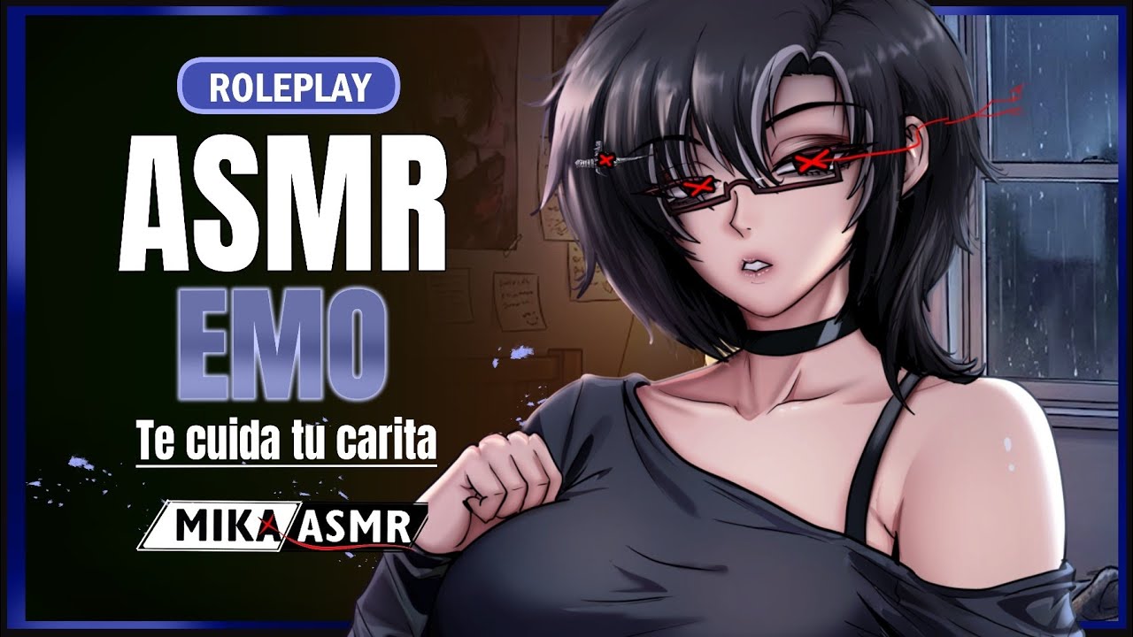 EMO TE CUIDA TU CARITA💙| ASMR/ROLEPLAY ♡