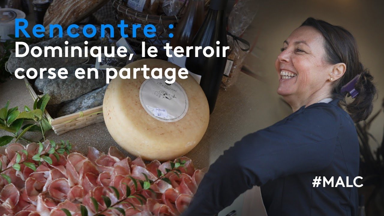 Rencontre : Dominique, le terroir corse en partage