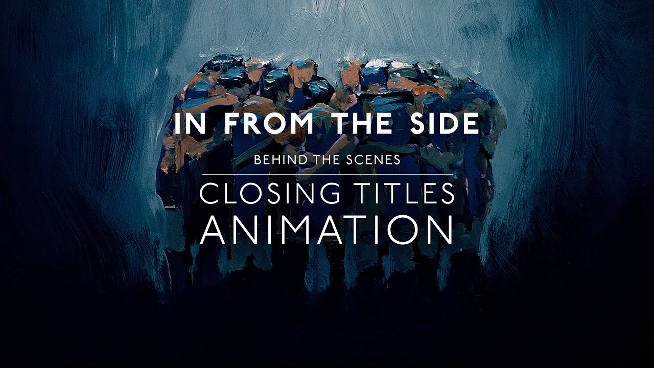 IN FROM THE SIDE | Behind The Scenes: Closing Titles Animation