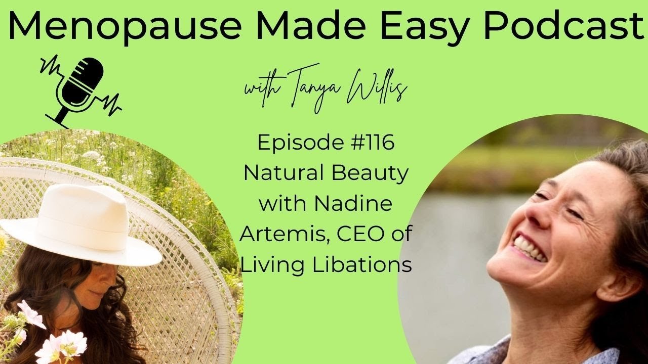 #116 Natural Beauty with Nadine Artemis, Living Libations
