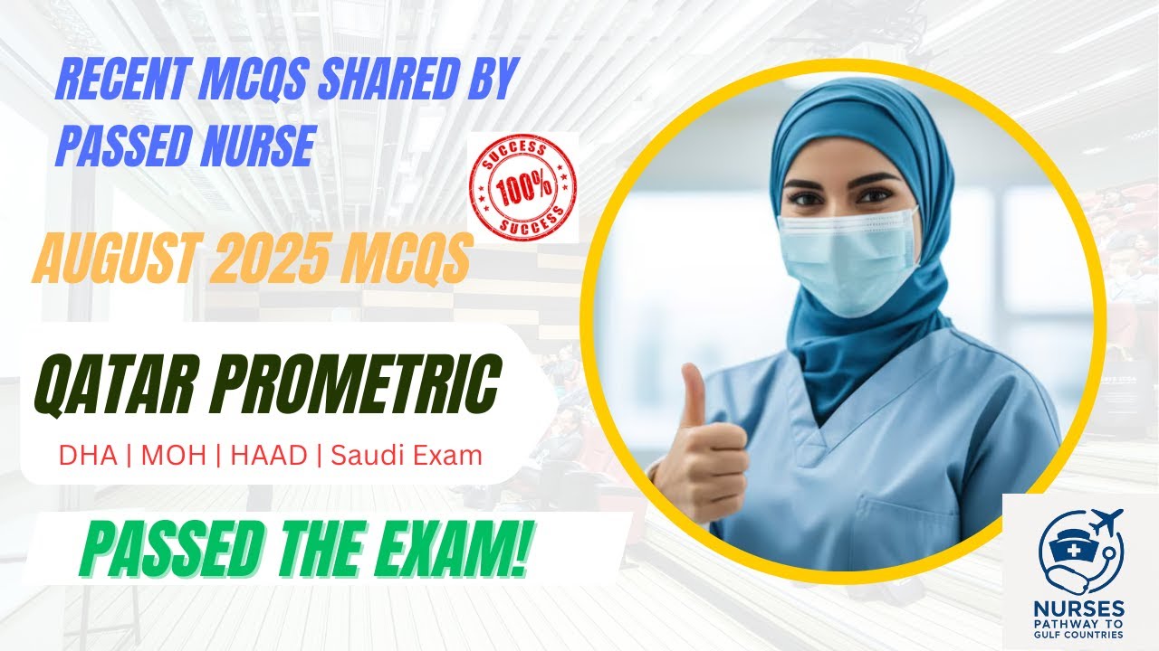 Qatar Prometric Exam August 2025 Latest Questions from Passed Nurses  | MOH, DHA, Kuwait