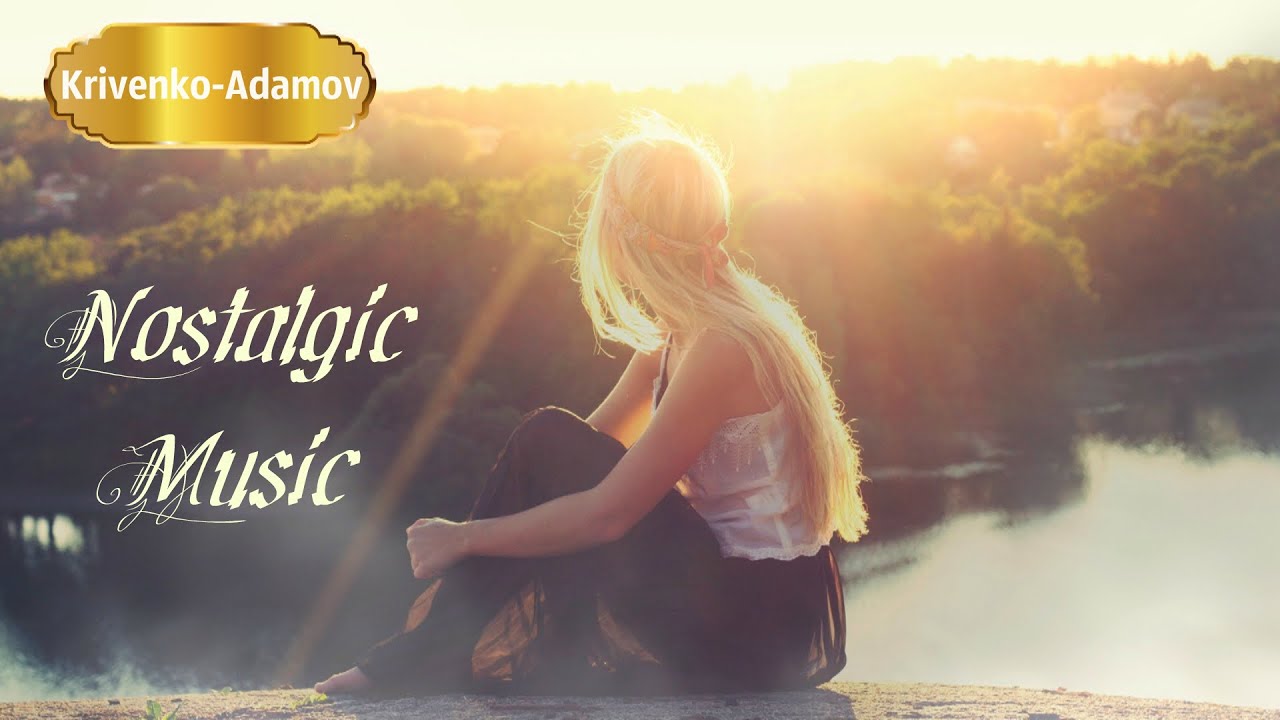 Forgotten Memories | Music About Memories and Nostalgia