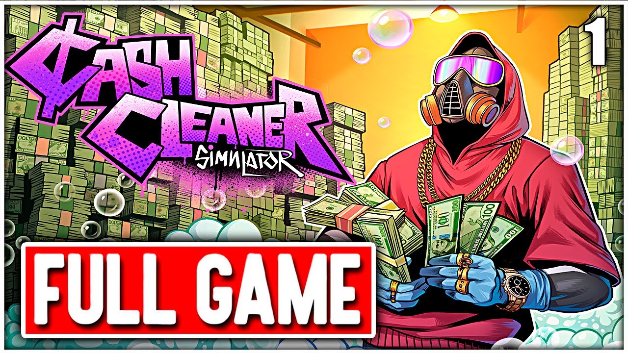 CASH CLEANER SIMULATOR Gameplay Walkthrough FULL GAME No Commentary PART 1