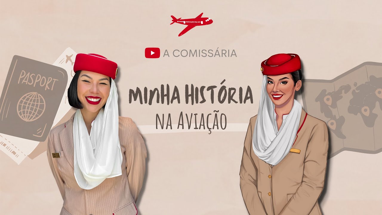 COMISSÁRIA EMIRATES - MINHA HISTÓRIA NA AVIAÇÃO