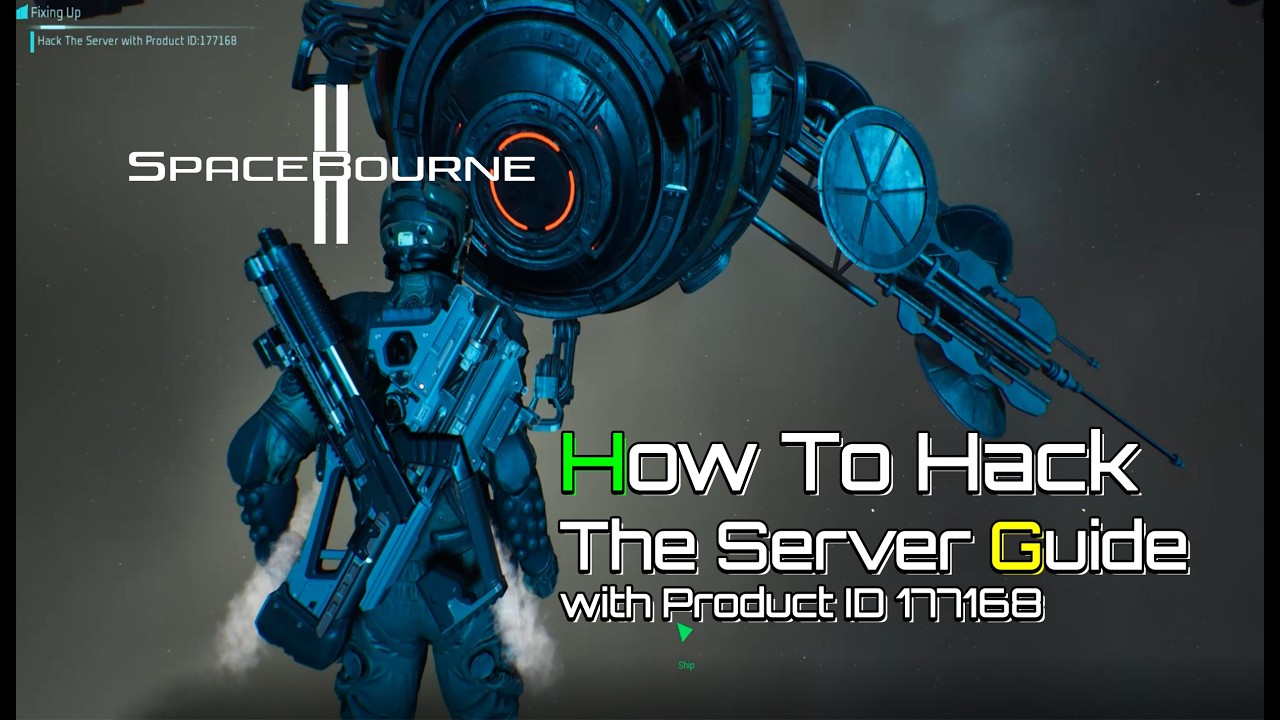 How to Hack the Server with Product ID 177168 | Fixing Up Mission Guide | Space Bourne 2