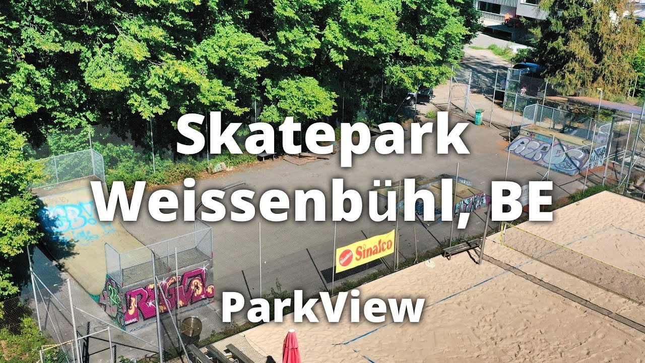 Skatepark Weissenbühl Bern, BE / Schweiz (#ParkView Tour 226)