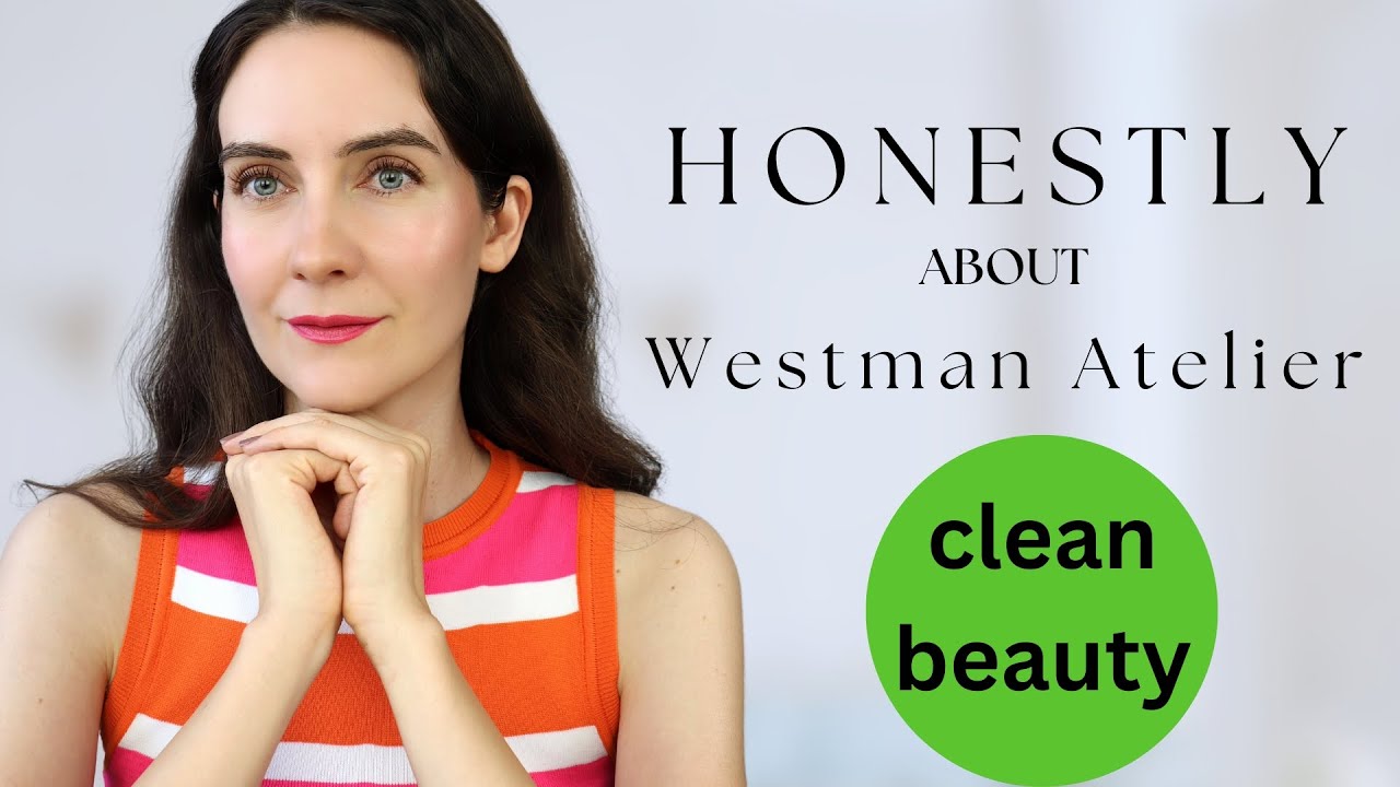 Is Westman Atelier REALLY worth the splurge? Westman Atelier Brand overview