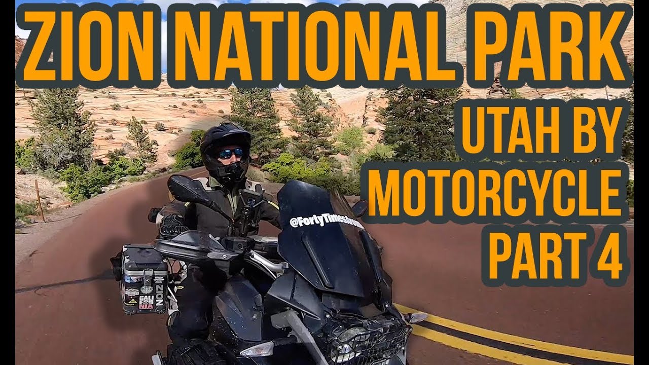 S1:E11 Utah Motorcycle Trip: Zion