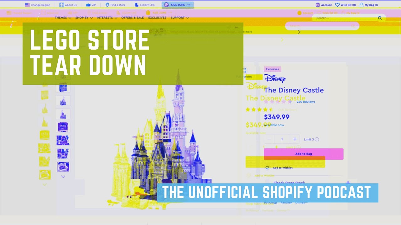 LEGO Store Website Teardown | The Unofficial Shopify Podcast