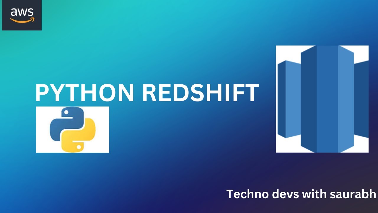 Redshift using Python| Load and insert and copy data into redshift using psycopg2