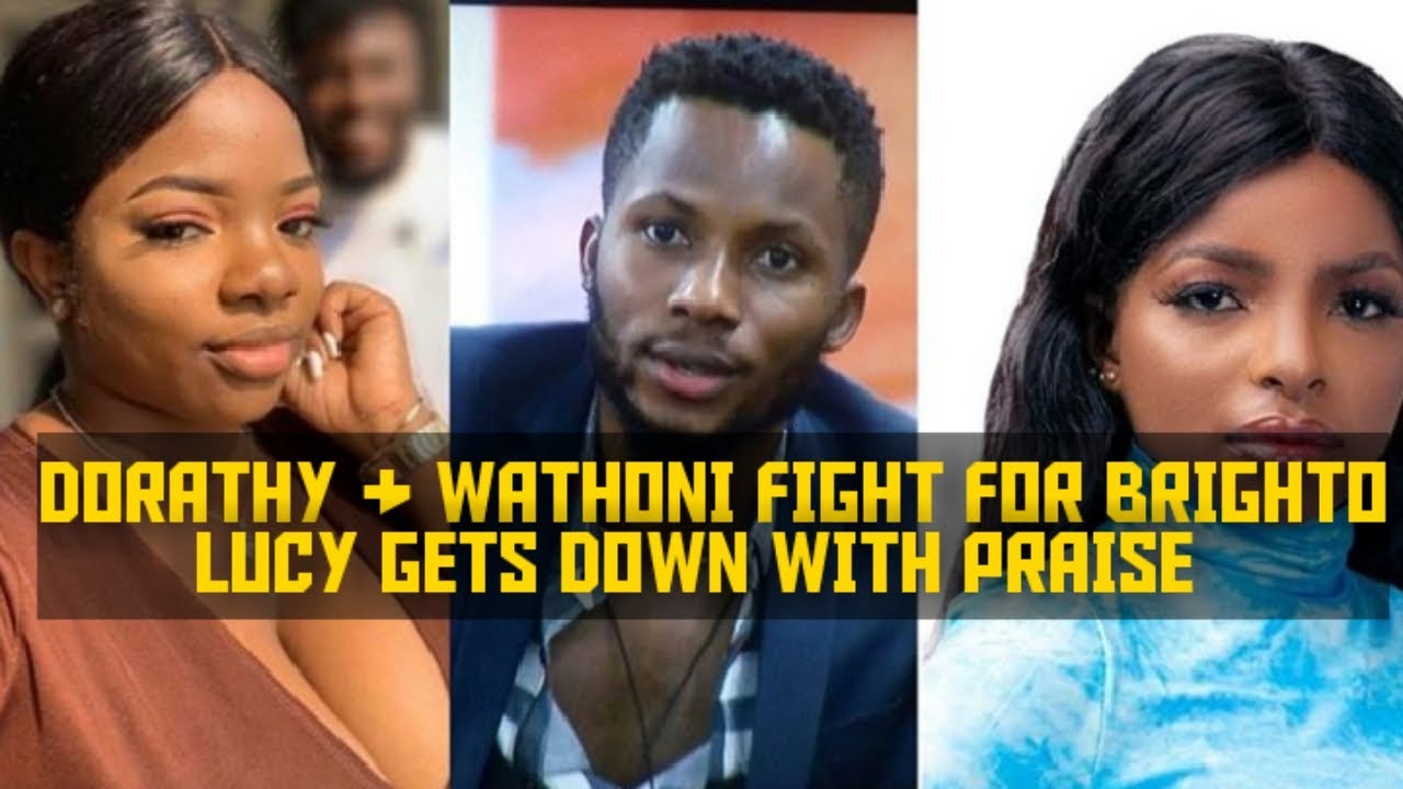WATHONI & DORATHY F!GHT FOR BRIGHTO|| LUCY GOES WILD, GETS DOWN WITH PRAISE ON THE DANCE FLOOR