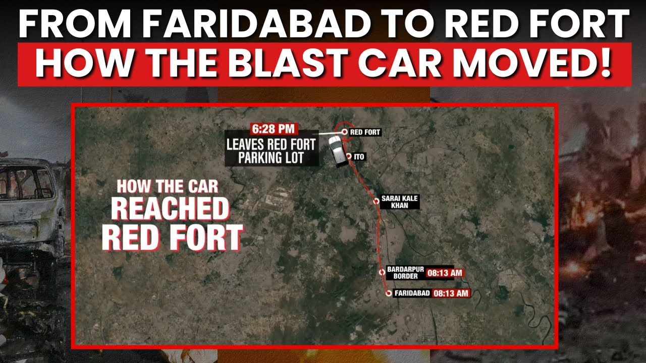 Delhi Bomb Blast: How The Terror Car Reached Red Fort & Exploded
