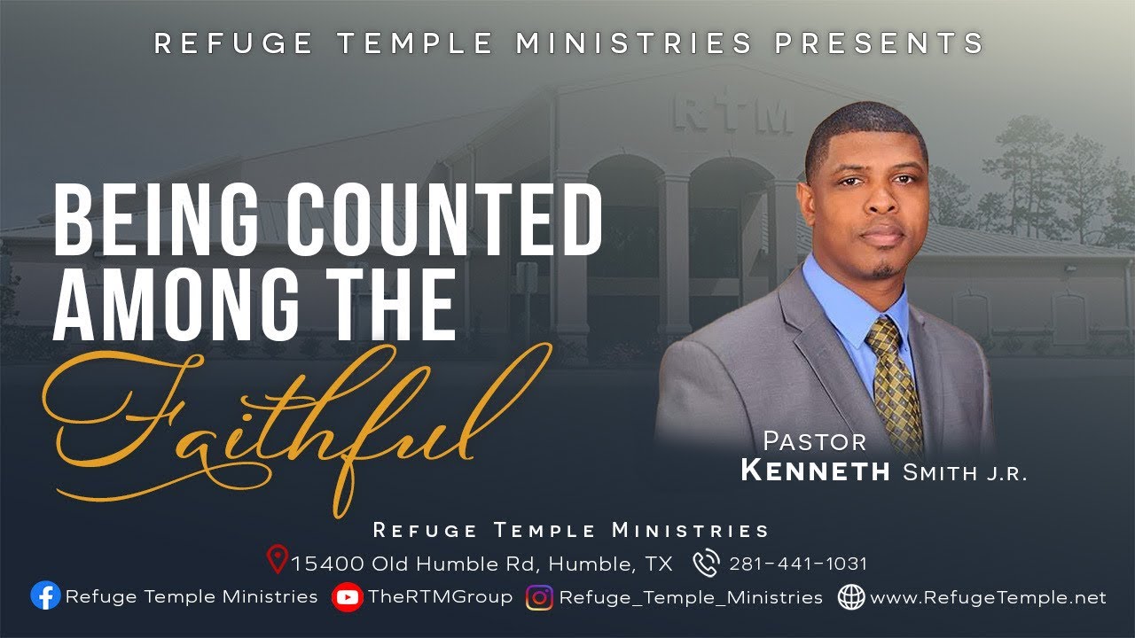 Being Counted Among The Faithful