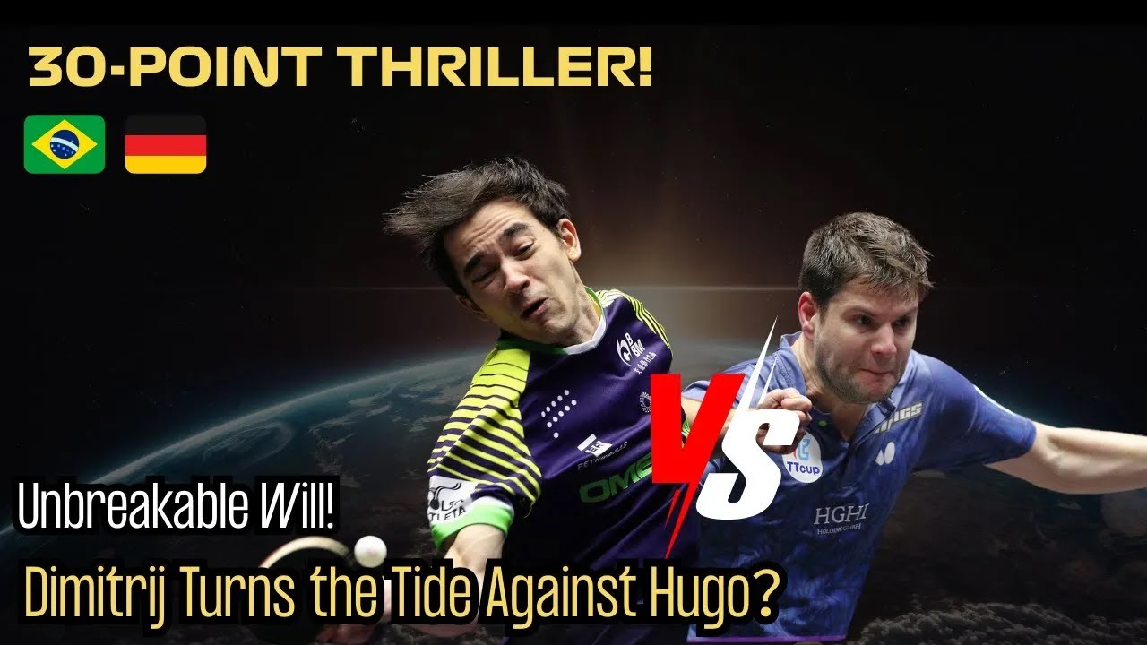 Hugo Resists the Storm! 30 Point Battle Ends in His Glory!｜Hugo Calderano vs Dimitrij Ovtcharov