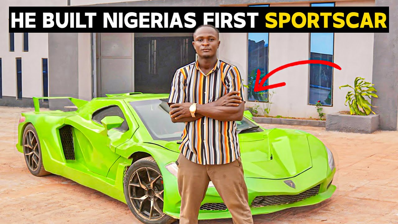 He Built the First Nigeria’s Sports Car from Nothing