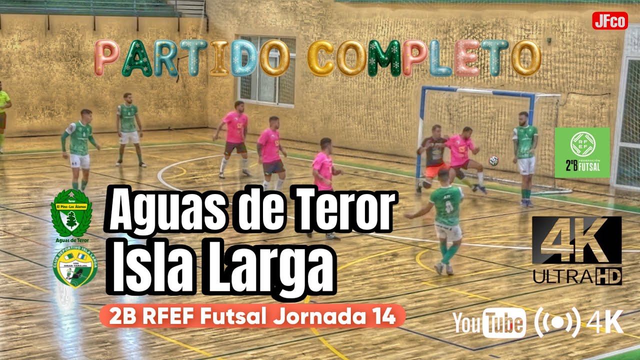 🔴Los Álamos-El Pino Aguas de Teror 4 🆚 Isla Larga 5 🏆2B RFEF Futsal ℹ️Jornada 14 🖥️Partido completo