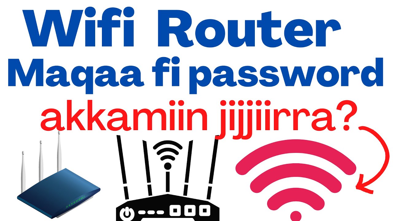 Akkamiin Password fi Maqaa WiFi Router yookiin Dlink  nama jalaa jijjiirra? Akkas hin godhiinaa!