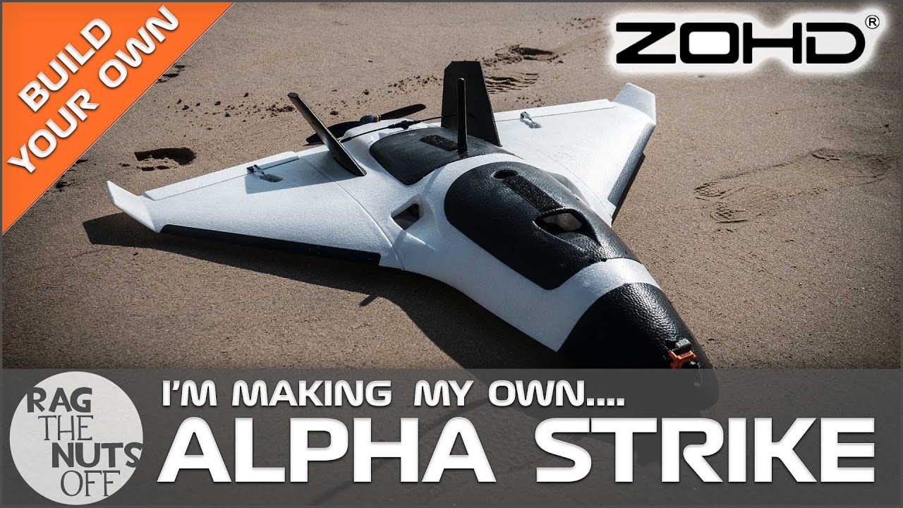 I'm Making My OWN ZOHD Alpha Strike (and you can too)