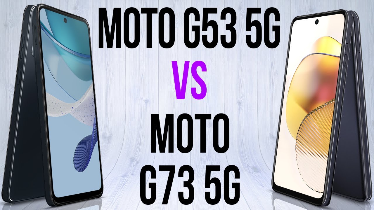 Moto G53 5G vs Moto G73 5G (Comparativo & Preços)