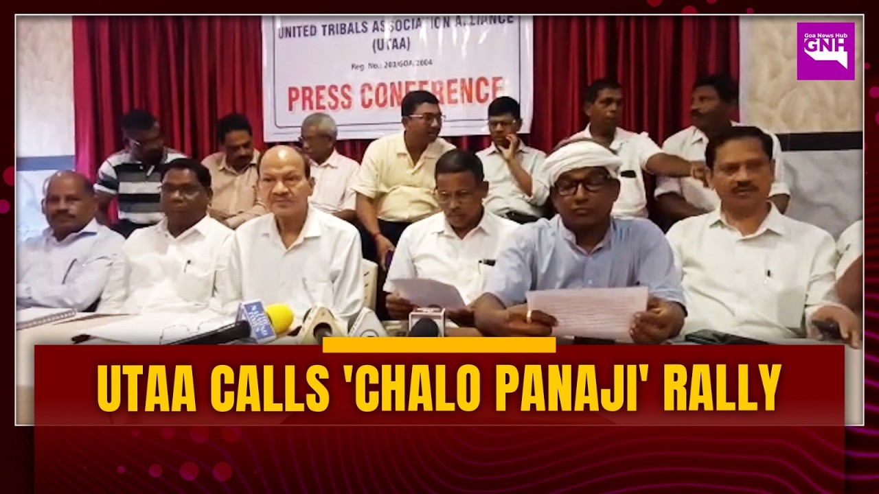 UTAA CALLS 'CHALO PANAJI' RALLY- STATEWIDE AGITATION OVER ST POLITICAL RESERVATION