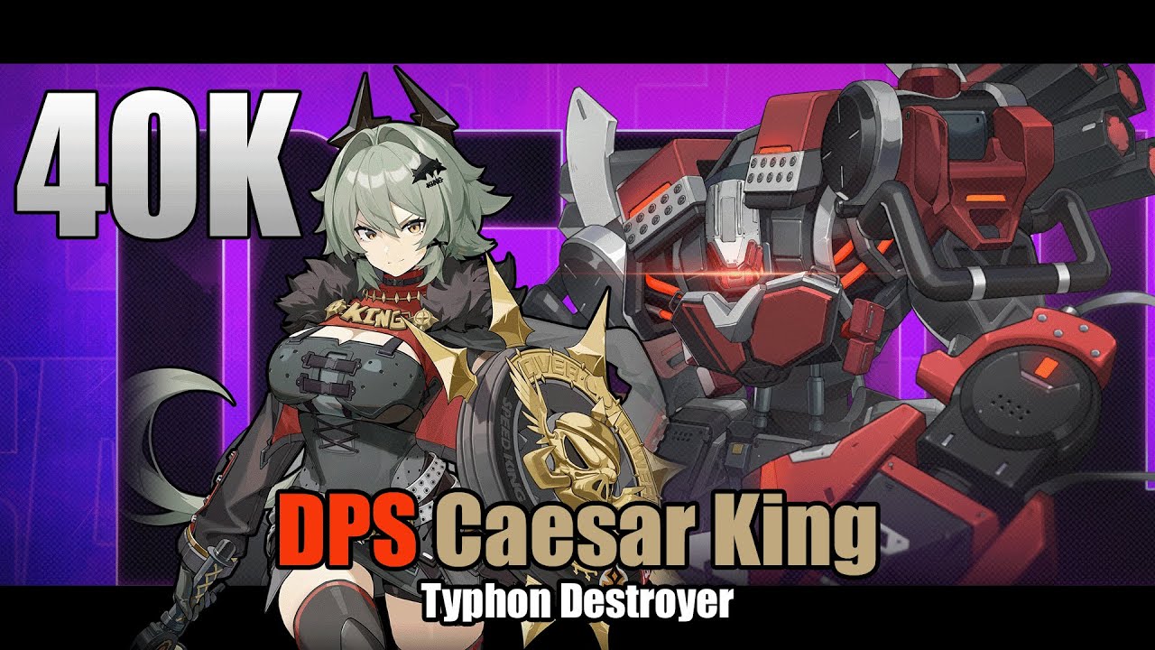 M2 Caesar King | Typhon DA 40k | Zenless Zone Zero