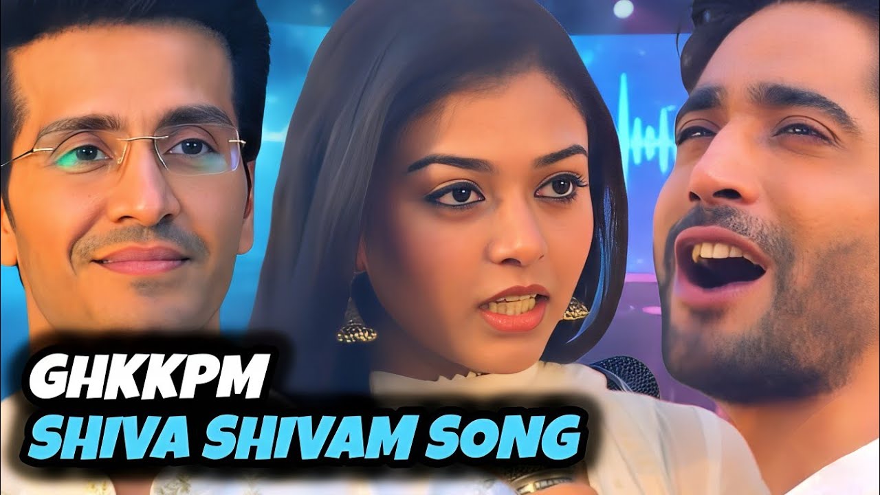GHKKPM - Shiva Shivam Song | Ep 1476 S-3