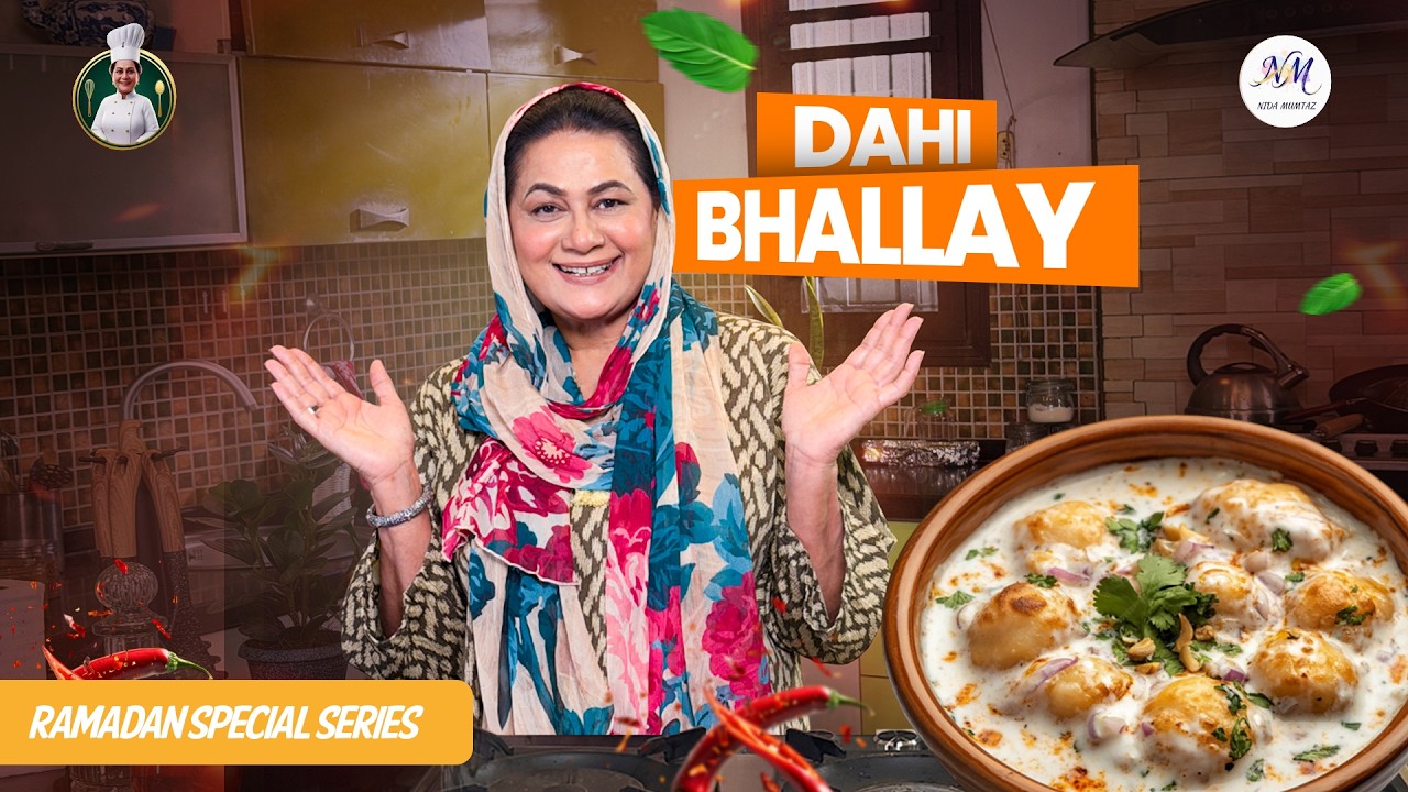 Ramzan Special Dahi Bhallay 🥣 | Perfect Iftar Recipe at Home
