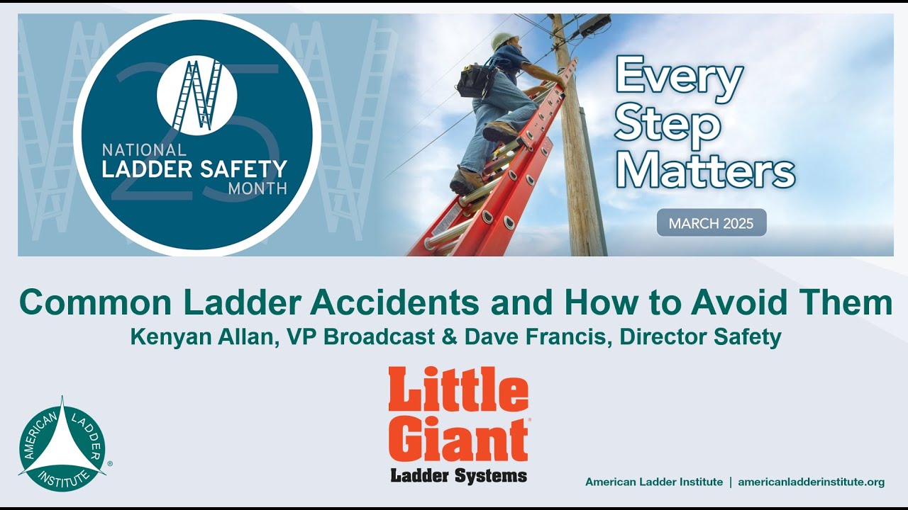 National Ladder Safety Month - Common Ladder Accidents and How to Avoid Them (Audio Only)
