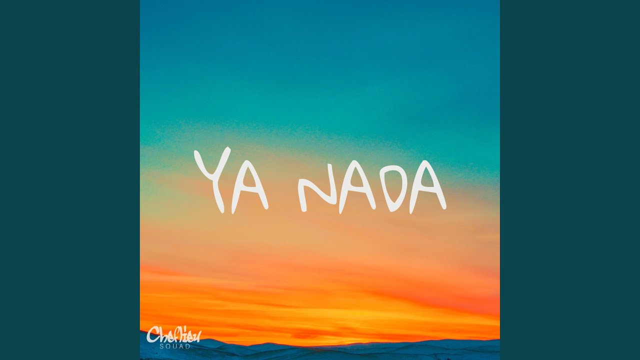 Ya nada