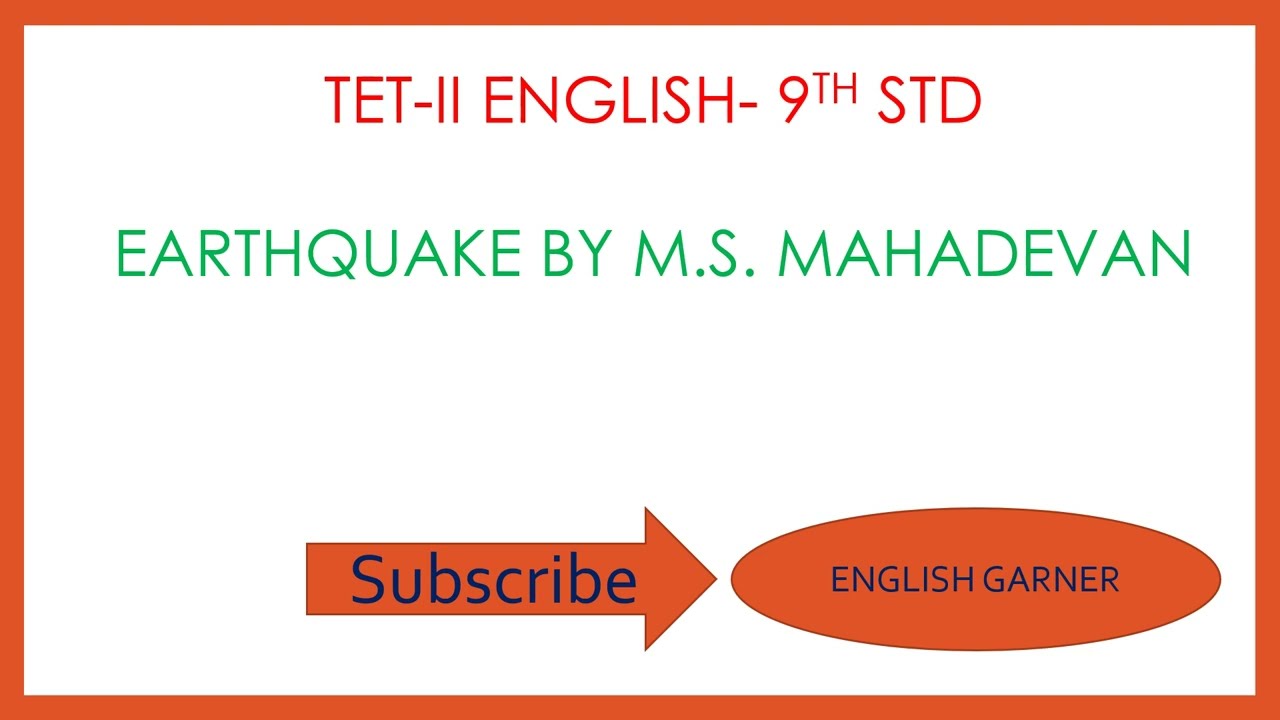 MCQ - EARTHQUAKE BY M.S. MAHADEVAN | TET 2 | ENGLISH | 9TH STD