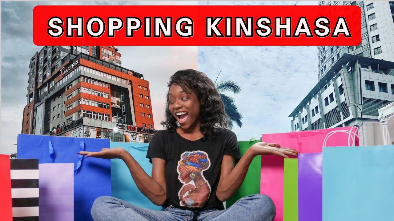 7 Meilleurs endroits pour faire du shopping à Kinshasa (centre commerciaux & Mall)