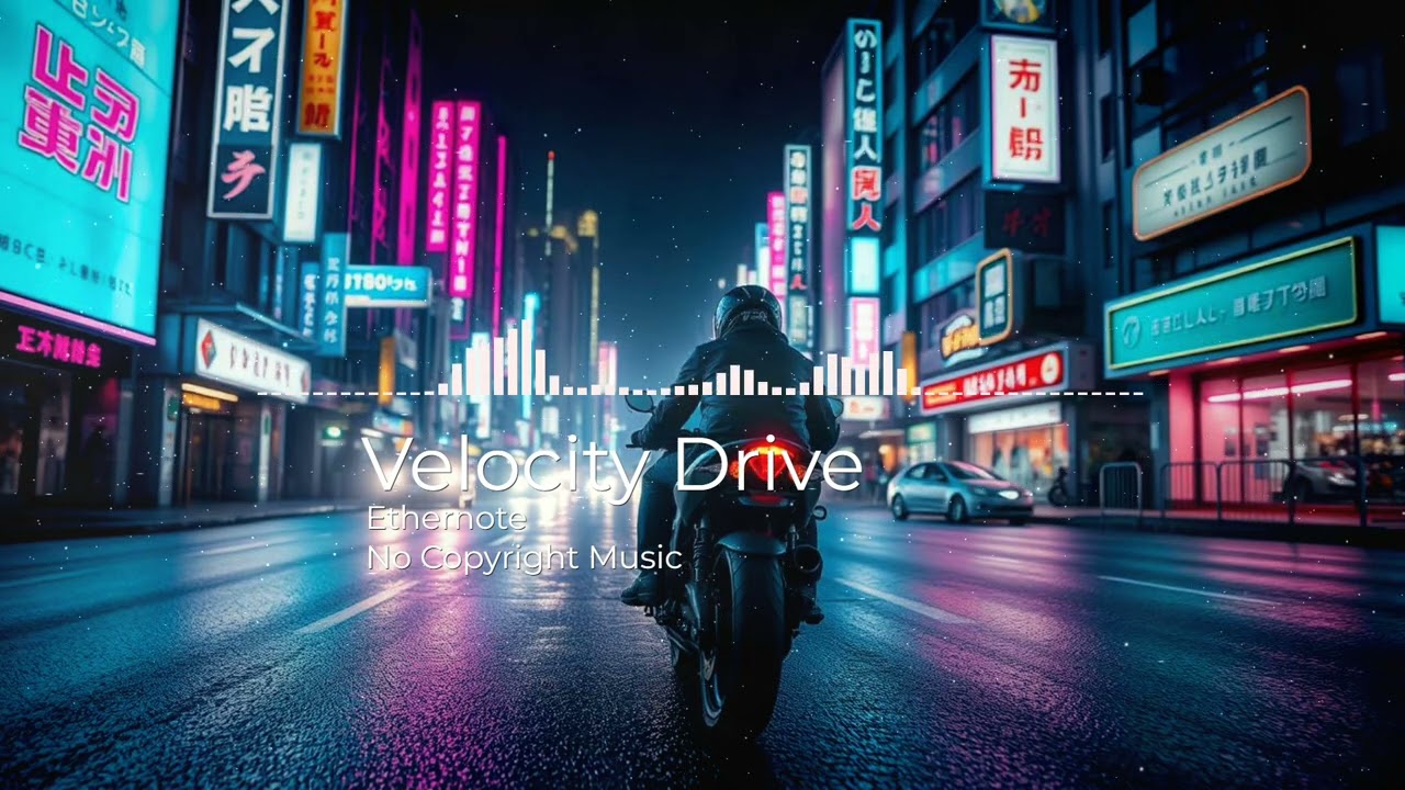 Cyberpunk Dynamic Sport by Ethernote [No Copyright Music] / Velocity Drive