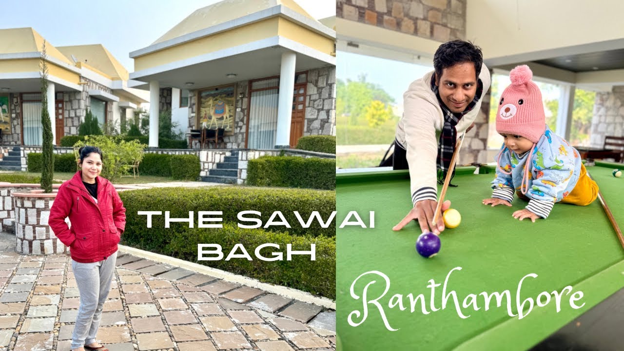 The Sawai Bagh Resort | Ranthambore | Jan 2024 | Luxurious Resort |