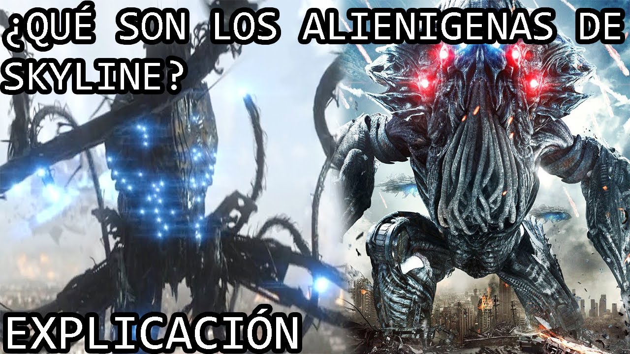 ¿Qué son los Alienígenas de Skyline? | El Siniestro Lore de los Aliens de Skyline La Invasión