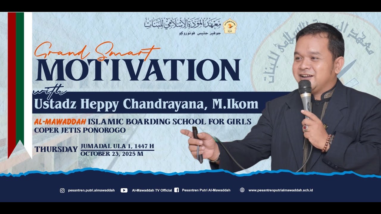 Grand Smart Motivation with Ust. Heppy Chandrayana, M.I.Kom