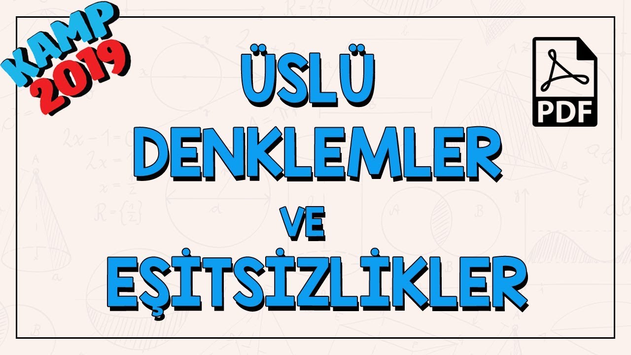 Üslü Denklemler ve Eşitsizlikler