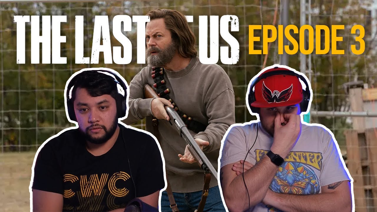 THE LAST OF US - SEASON 1 EPISODE 3 REACTION