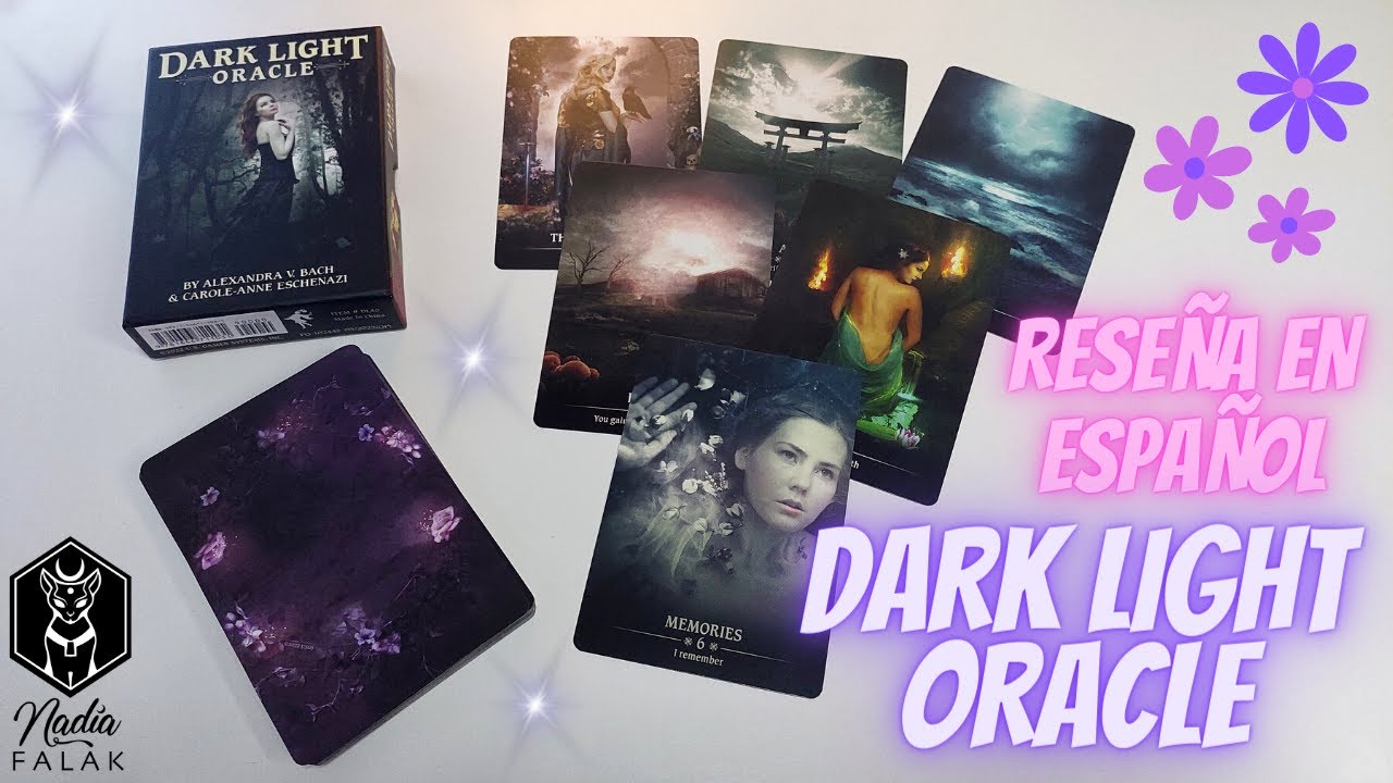 DARK LIGHT ORACLE 🖤 Unboxing y Reseña en Español🔹Nadia Falak