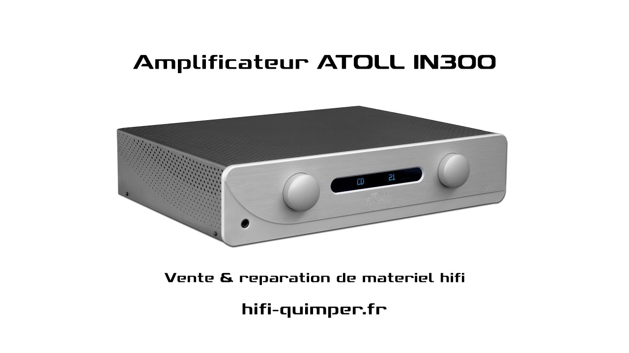 Amplificateur Atoll IN300