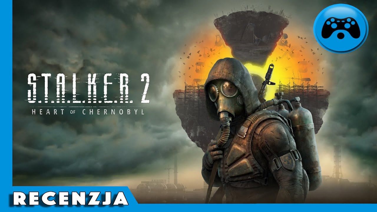 S.T.A.L.K.E.R. 2: Serce Czarnobyla - Recenzja [PC]