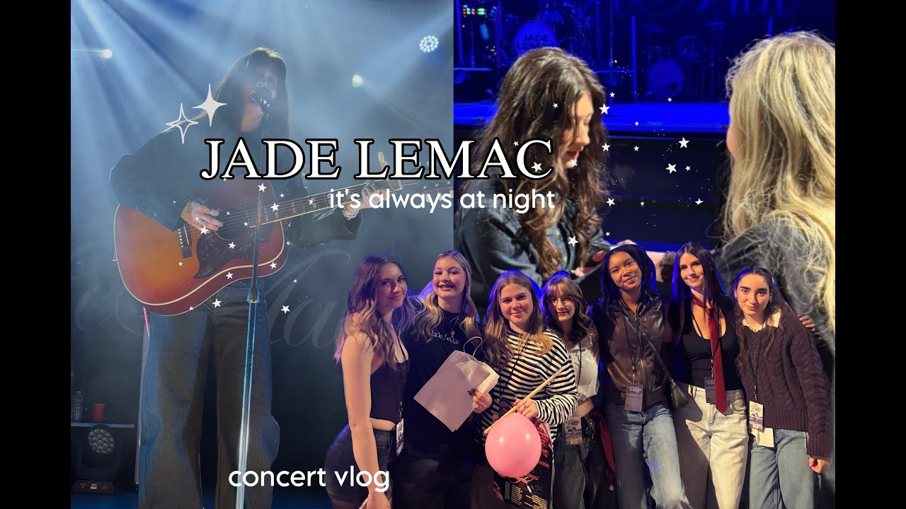 JADE LEMAC concert vlog ☆ it's always at night Toronto