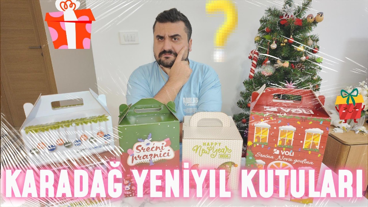 Karadağ'daki Yılbaşı Kutularını Karşılaştırdık | çekiliş var!